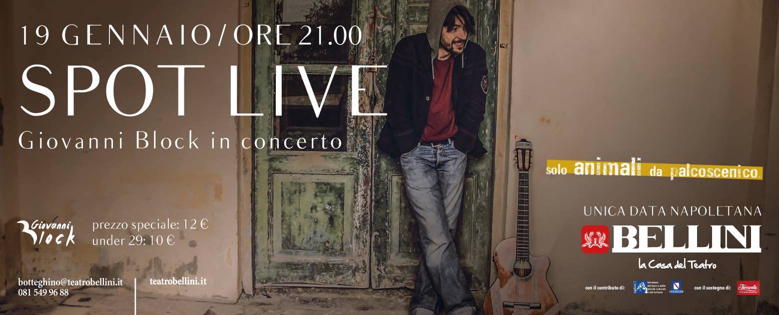 2017.01.12 Giovanni Block presenta in concerto il suo ultimo album SPOT al Teatro Bellini